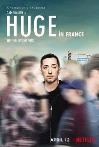 Huge in France Netflix